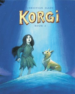 Korgi Book 2: The Cosmic Collector - Slade, Christian