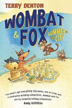 Wombat & Fox: Summer in the City - Denton, Terry