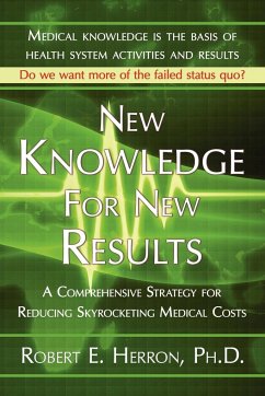 New Knowledge for New Results - Herron, Robert E.