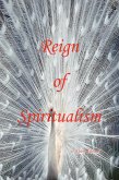 Reign of Spiritualism
