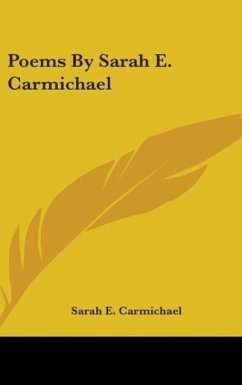 Poems By Sarah E. Carmichael