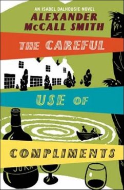 Cover The Careful Use of Compliments