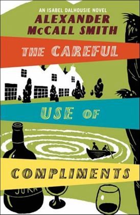 The Careful Use of Compliments