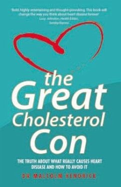 Great Cholesterol Con - Kendrick, Malcolm