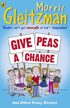 Give Peas A Chance - Gleitzman, Morris