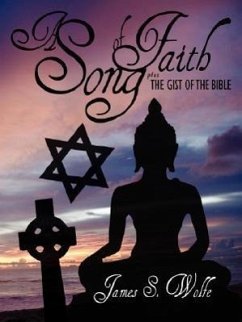 A Song of Faith - Wolfe, James S.