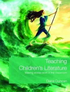 Teaching Children's Literature - Duncan, Diane