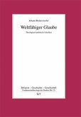 Weltfähiger Glaube