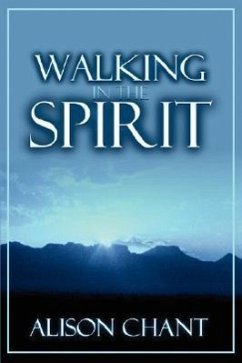 Walking in the Spirit - Chant, Alison