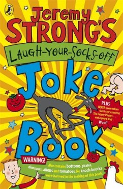 Jeremy Strong's Laugh-Your-Socks-Off Joke Book - Li, Amanda; Strong, Jeremy