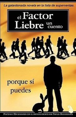 El Factor Liebre: Porque sí Puedes - Householder, Leslie