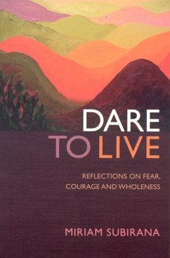 Dare to Live - Subirana, Miriam