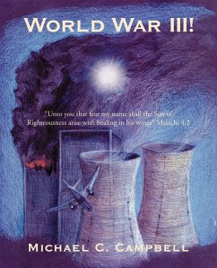 World War III! - Campbell, Michael C.