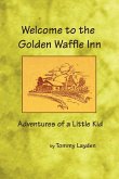 Welcome to the Golden Waffle Inn