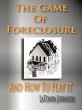 The Game of Foreclosure and How to Play... - Bild 1