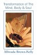 Transformation of the Mind, Body & Soul - Bild 1