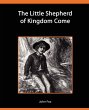 The Little Shepherd of Kingdom Come - Bild 1