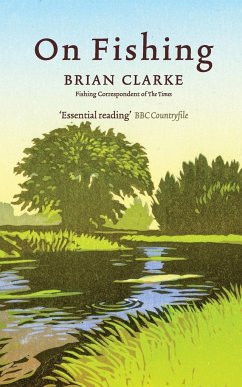 On Fishing - Clarke, Brian