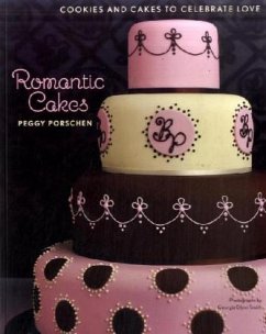Romantic Cakes - Porschen, Peggy