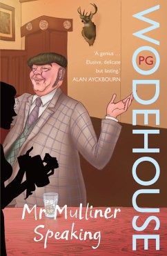 Mr Mulliner Speaking - Wodehouse, P.G.