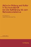 Jüdische Bildung und Kultur in Sachsen-Anhalt von der Aufklärung bis zum Nationalsozialismus