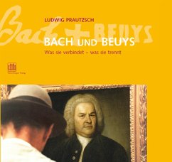 Bach und Beuys - Prautzsch, Ludwig