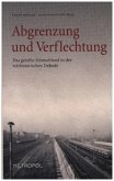 Abgrenzung und Verflechtung