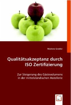 Qualitätsakzeptanz durch ISO Zertifizierung - Gredler, Marlene