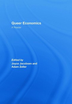 Queer Economics - Jacobsen, Joyce / Zeller, Adam (eds.)