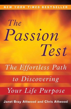 The Passion Test - Attwood, Janet; Attwood, Chris