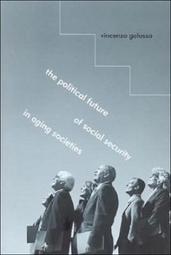 The Political Future of Social Security in Aging Societies - Galasso, Vincenzo