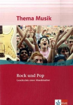 Thema Musik Sekundarstufe I. Rock und Pop - Lindenbaum, Walter