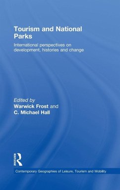 Tourism and National Parks - Hall, C. Michael / Frost, Warwick (ed.)