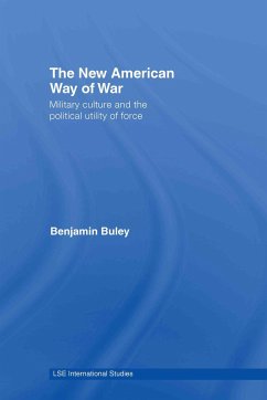 The New American Way of War - Buley, Ben