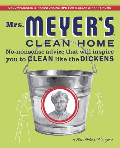 Mrs. Meyer's Clean Home - Meyer, Thelma