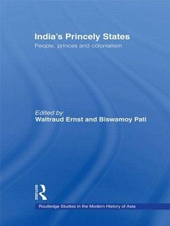 India's Princely States - Ernst, Waltraud / Pati, Biswamoy (eds.)