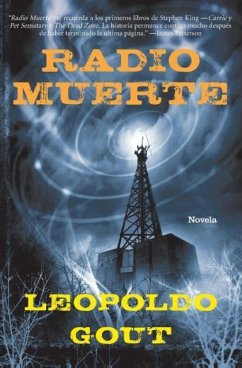 Radio Muerte - Gout, Leopoldo