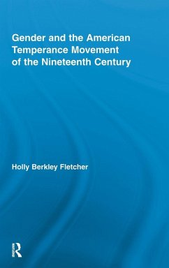 Cover Gender and the American Temperance Movement of the Nineteenth Century