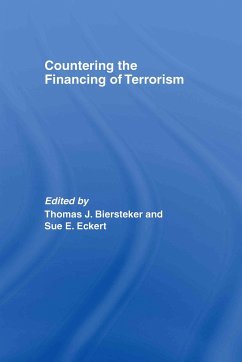 Countering the Financing of Terrorism - Biersteker, Thomas J. / Eckert, Sue E. (eds.)