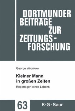 Kleiner Mann in großen Zeiten - Wronkow, George