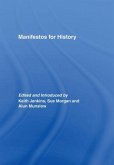 Manifestos for History