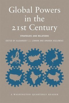 Global Powers in the 21st Century: Strategies and Relations