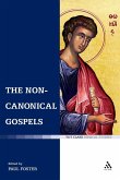 The Non-Canonical Gospels