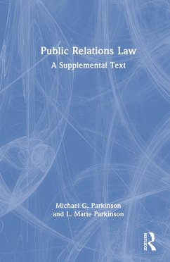 Public Relations Law - Parkinson, L Marie; Parkinson, Michael G