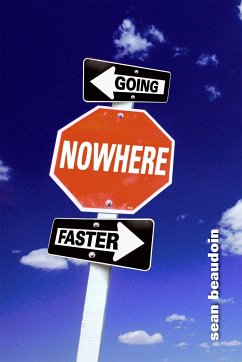 Going Nowhere Faster - Beaudoin, Sean