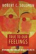 True to Our Feelings - Bild 1