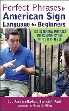 Perfect Phrases in American Sign Language for Beginners - Fant, Lou; Bernstein Fant, Barbara