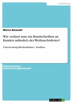 Wie verfasst man ein Rundschreiben an Kunden anlässlich des Weihnachtsfestes? - Nowacki, Marco