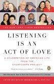 Listening Is an Act of Love