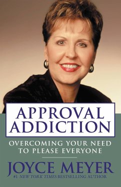 Approval Addiction - Meyer, Joyce